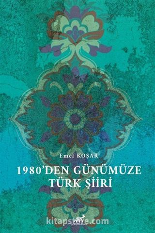 1980'den Günümüze Türk Şiiri