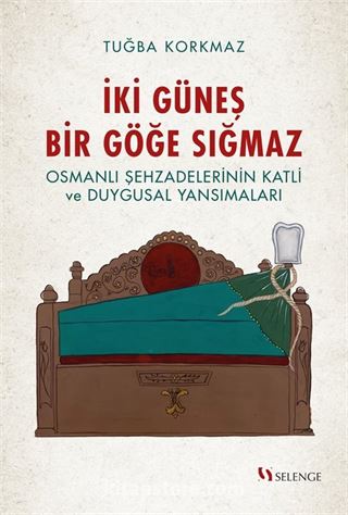 İki Güneş Bir Göğe Sığmaz