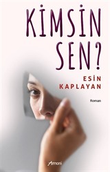 Kimsin Sen ?