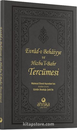 Evradı Behaiyye Ve Hizbul Bahr Tercümesi