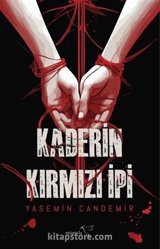 Kaderin Kırmızı İpi