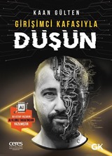 Girişimci Kafasıyla Düşün