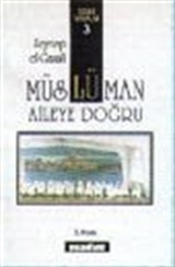 Müslüman Aileye Doğru