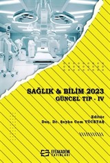 Sağlık - Bilim 2023 Güncel Tıp IV