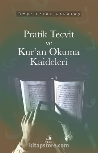 Pratik Tecvid ve Kur'an Okuma Kaideleri