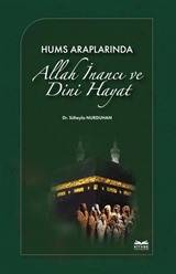 Hums Araplarında Allah İnancı ve Dini Hayat