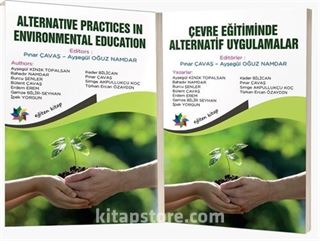 Çevre Eğitiminde Alternatif Uygulamalar - Alternative Practices In Environmental Education