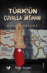 Türk'ün Çuvalla İmtihanı