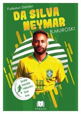 Da Silva Neymar / Futbolun Dahileri