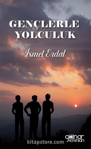 Gençlerle Yolculuk