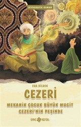 Cezeri / Mekanik Çocuk Büyük Mucit Cezeri'nin Peşinde