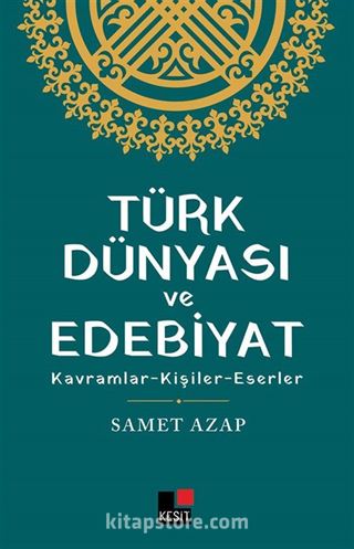 Türk Dünyası ve Edebiyat