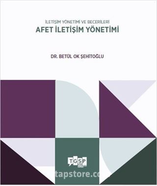 İletişim Yönetimi ve Becerileri Afet İletişim Yönetimi