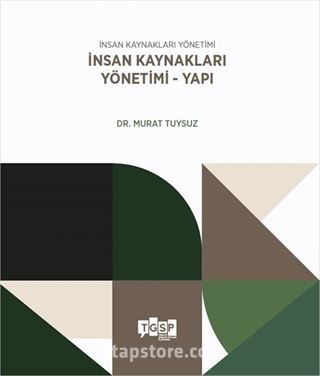 İnsan Kaynakları Yönetimi - Yapı