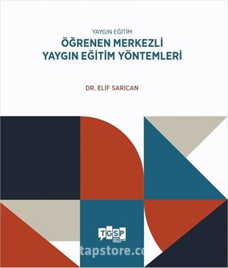 Öğrenen Merkezli Yaygın Eğitim Yöntemleri