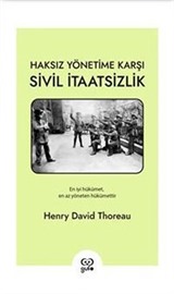 Haksız Yönetime Karşı Sivil İtaatsizlik