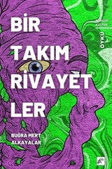 Birtakım Rivayetler