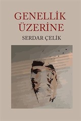 Genellik Üzerine