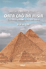 Abdüllatîf el-Bağdadî'nin Gözüyle Orta Çağ'da Mısır (Coğrafya, Sosyo-Kültürel Yapı, Sanat)