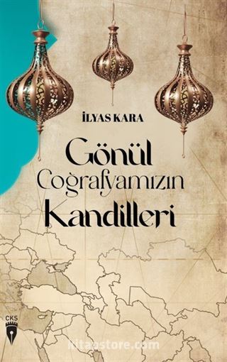 Gönül Coğrafyamızın Kandilleri