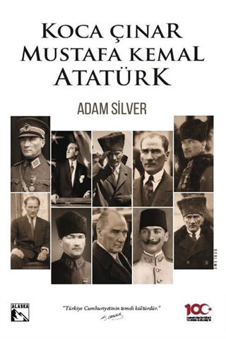 Koca Çınar Mustafa Kemal Atatürk