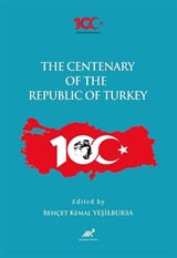 The Centenary of the Republic of Turkey (1923-2023)