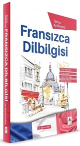 Türkçe Açıklamalı Fransızca DilBilgisi