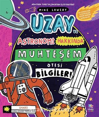 Uzay ve Astronomi Hakkında Muhteşem Ötesi Bilgiler