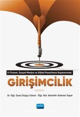 E-Ticaret, Dijital Pazarlama ve Sosyal Medya Kapsamında Girişimcilik