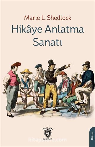 Hikaye Anlatma Sanatı