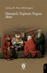 Osmanlı Toplum Yapısı 1800