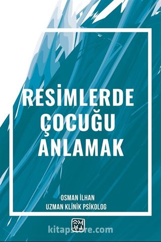 Resimlerde Çocuğu Anlamak