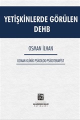 Yetişkinlerde Görülen DEHB