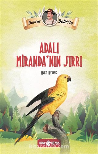 Dr. Dolittle Adalı Miranda'nın Sırrı