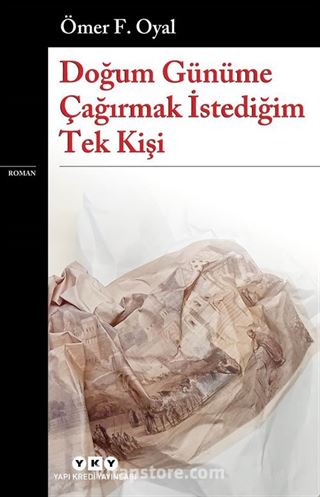 Doğum Günüme Çağırmak İstediğim Tek Kişi