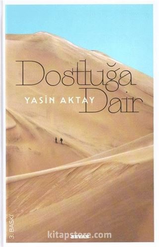 Dostluğa Dair (Ciltli)