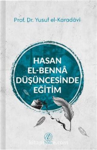 Hasan el-Benna Düşüncesinde Eğitim