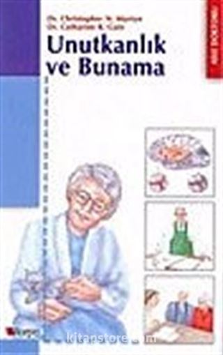 Unutkanlık ve Bunama