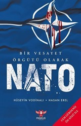 Bir Vesayet Örgütü Olarak Nato