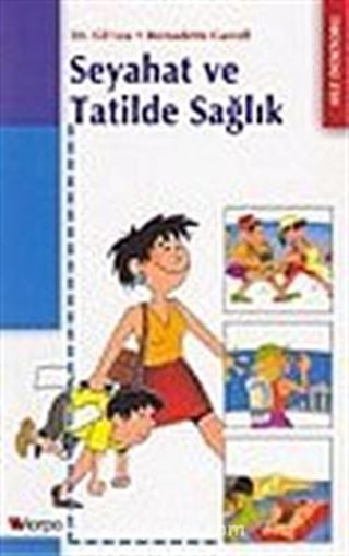 Seyahat ve Tatilde Sağlık