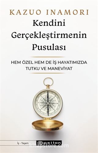 Kendini Gerçekleştirmenin Pusulası