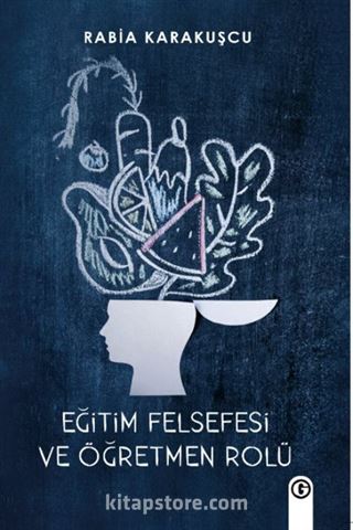 Eğitim Felsefesi ve Öğretmen Rolü