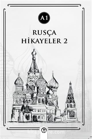 Rusça Hikayeler 2 (A1)