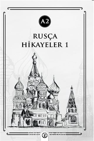 Rusça Hikayeler 1 (A2)