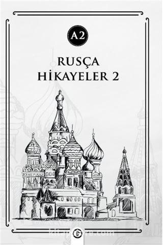 Rusça Hikayeler 2 (A2)