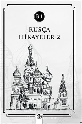 Rusça Hikayeler 2 (B1)