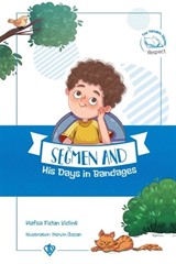 Seğmen And His Days İn Bandages