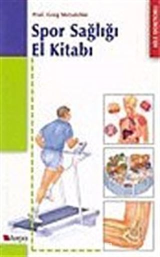 Spor Sağlığı El Kitabı