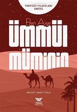 Ben Aişe / Ümmül Müminin