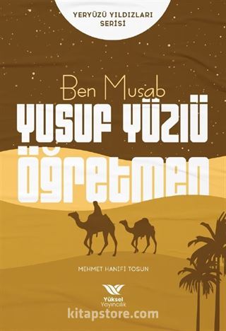 Ben Musab / Yusuf Yüzlü Öğretmen